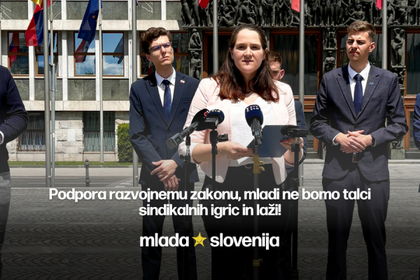 Podpora razvojnemu zakonu, mladi ne bomo talci sindikalnih igric in laži!